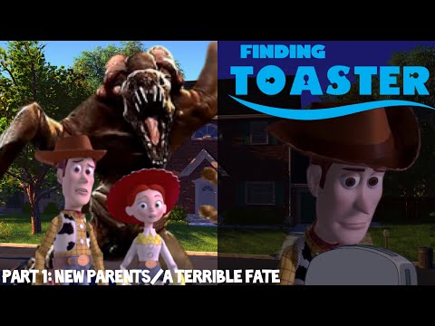 Finding Toaster Part 1 - New Parents/A Terrible Fate