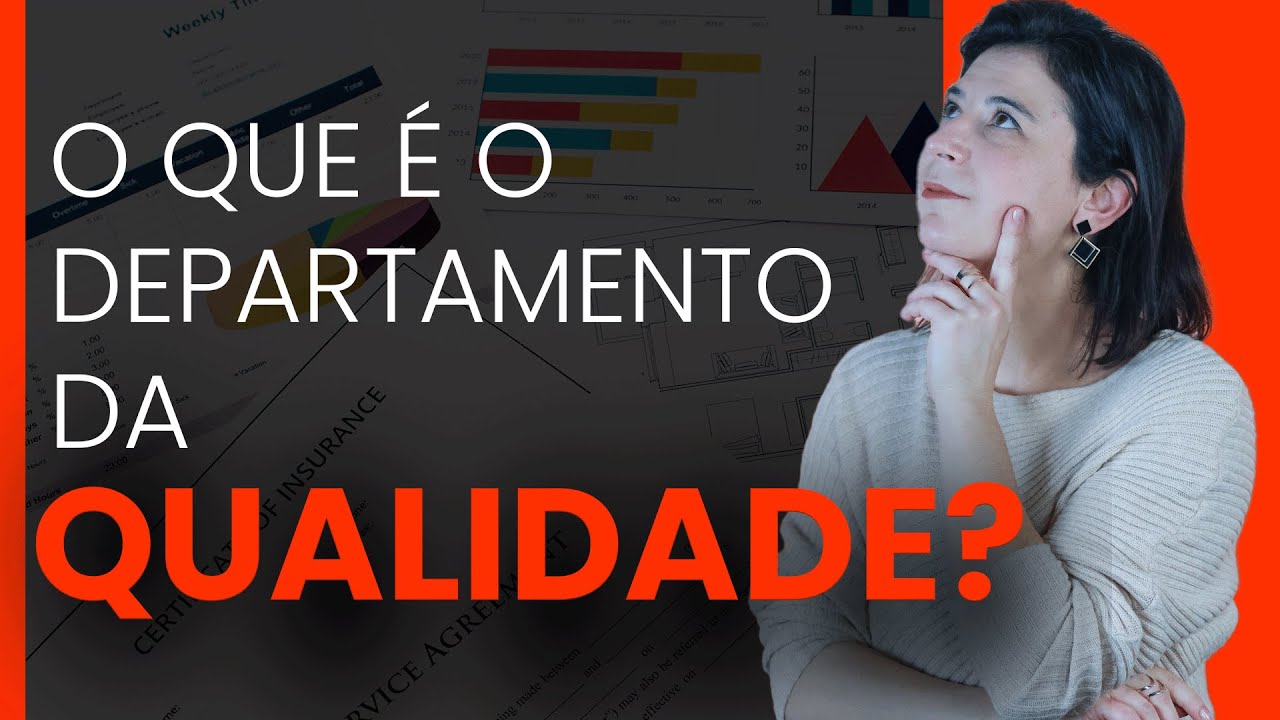 O que é o departamento da qualidade nas organizações? | QMS Brasil