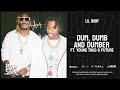 Lil Baby Young Thug Future Dum Dumb And Dumber WHAM