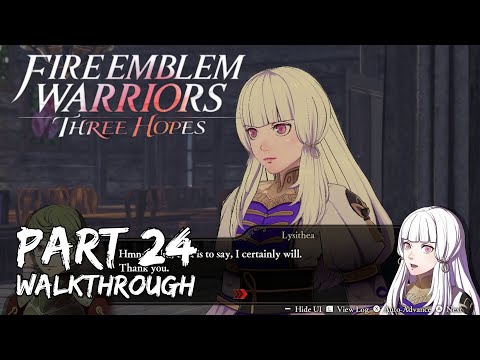 [Walkthrough Part 24] Fire Emblem Warriors: Three Hopes (Japanese Voice) No Commentary