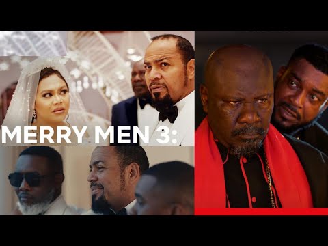 Watch Merry Men 3 starring Ramsey Nouah, Nadia Buari, Chidi Mokeme