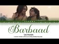 Barbaad Lyrics Song Saiyaara Jubin Nautiyal Lyrics Video In HINDI ENGLISH TRANSLATED