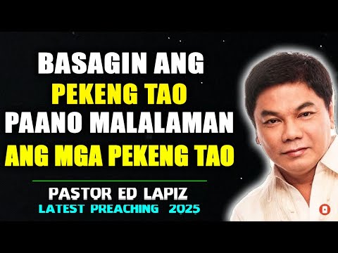 Basagin ang Pekeng Tao! Paano Malalaman ang mga Pekeng Tao - Ed Lapiz