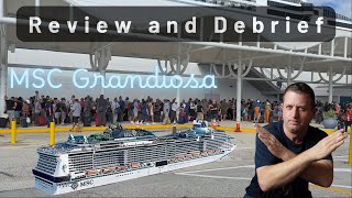 MSC Grandiosa: The Good, Bad & Unexpected - Review and Debrief