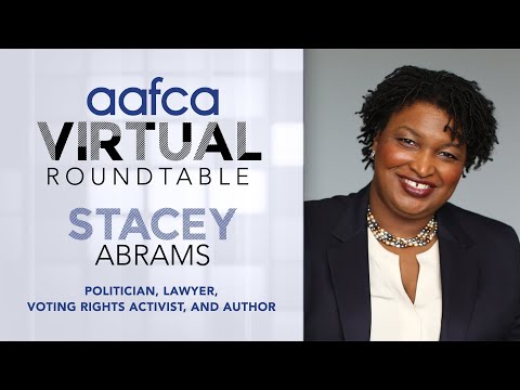 AAFCA Roundtables: Stacey Abrams Interview "All In: The Fight for Democracy"