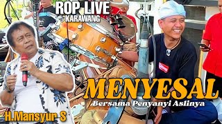 Download lagu ROP Live KARAWANG  | Menyesal - Rusdy Oyag bersama penyanyi Aslinya H.Manyur s mp3