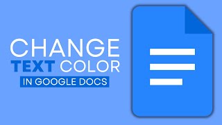 How to Change Text Color In Google Docs
