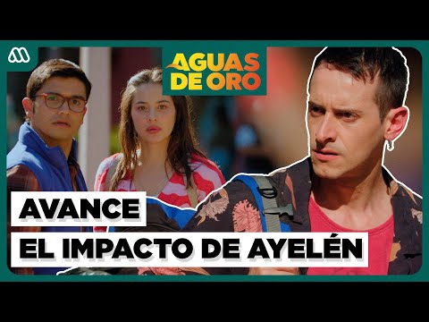 AVANCE Capítulo 79 | El nuevo personaje que IMPACTARÁ a Ayelén | Aguas de Oro