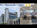 Hcl Vijayawada Campus Codc Hcl HclVijayawada Shiv Nadar Hcl