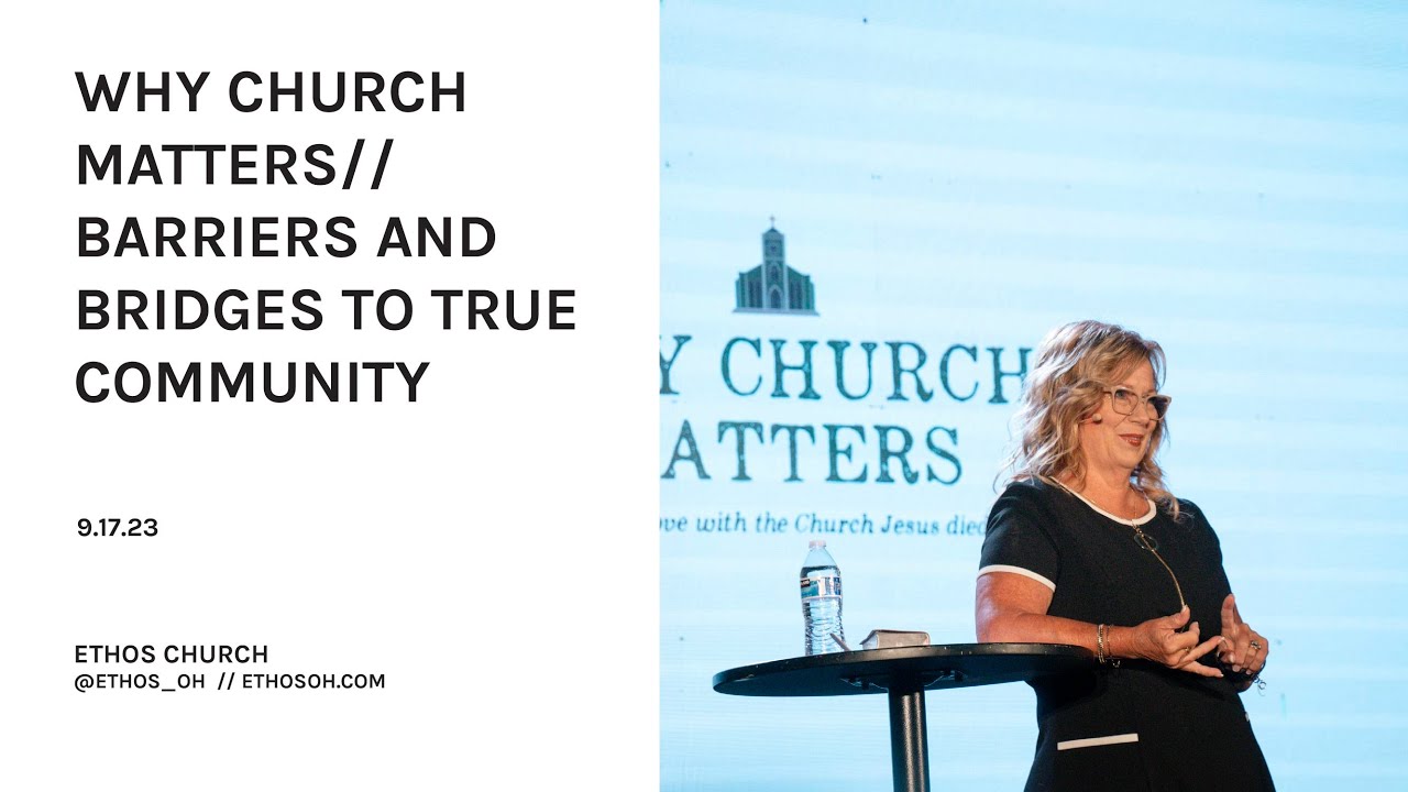 Barriers and Bridges to True Community