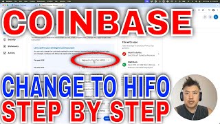 ✅ How To Change Coinbase Cost Basis Method To Highest In First Out HIFO 🔴