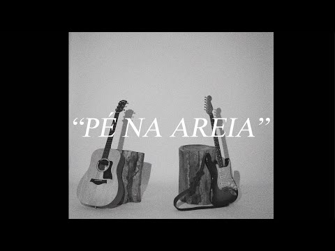 Pé na Areia - Janeiro e Paulo Novaes