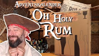 Oh Holy Rum Adventskalender Unboxing