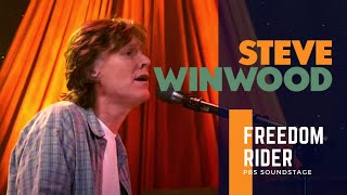 Steve Winwood - Freedom Rider (Live at PBS Soundstage 2005)