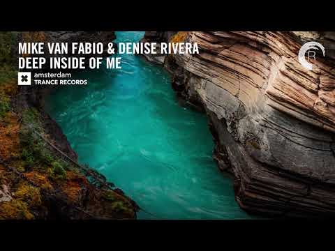 VOCAL TRANCE: Mike van Fabio & Denise Rivera - Deep Inside Of Me (Amsterdam Trance) + LYRICS