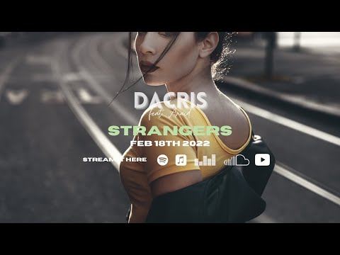 Dacris x AnaiD - STRANGERS (Lyric Video)