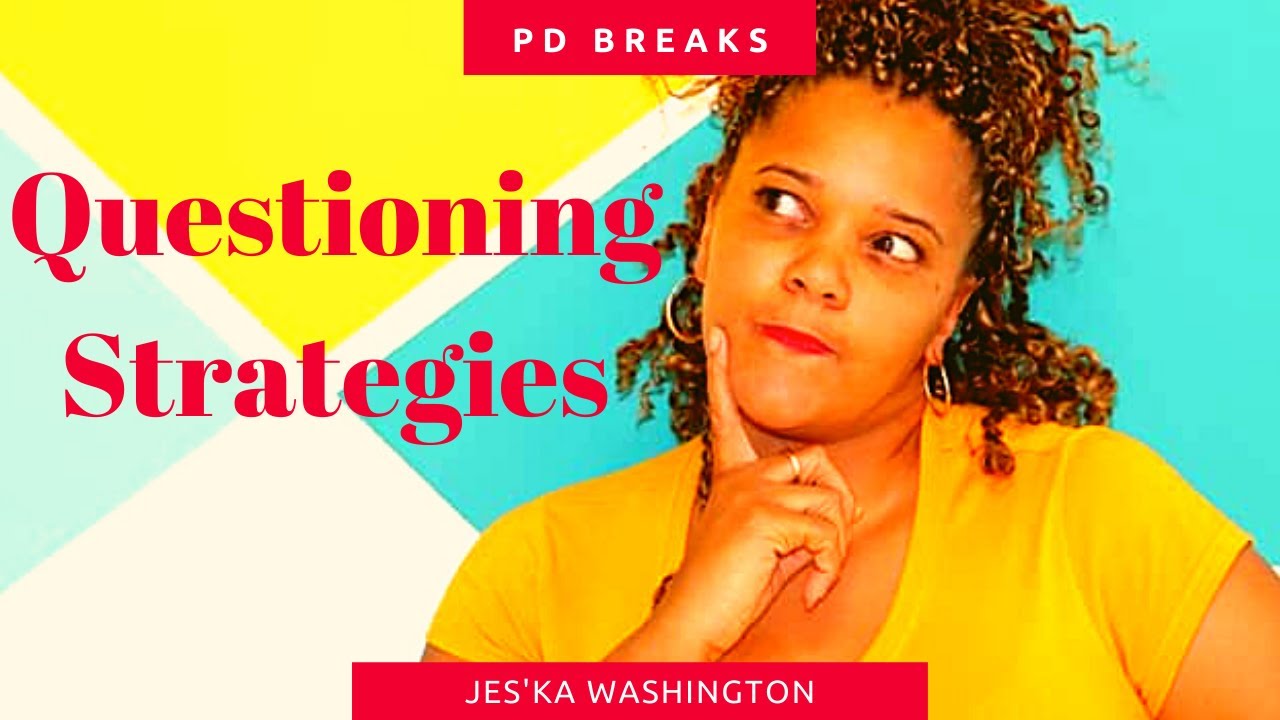 How to Start Building Higher Order Thinking and Effective Questioning in the Classroom