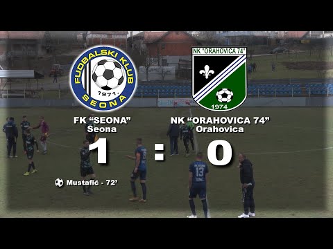 FK SEONA - NK ORAHOVICA 74 1:0 (SAŽECI MEČA I GOL)