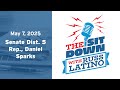 The Sit Down With Russ Latino 5 7 25 Senate Dist 5 Rep Daniel Sparks