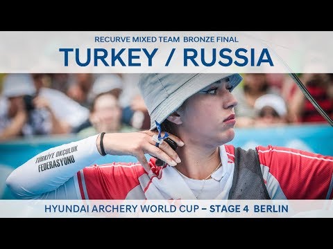 Turkey v Russia – recurve mixed team bronze | Berlin 2018 Hyundai Archery World Cup S4