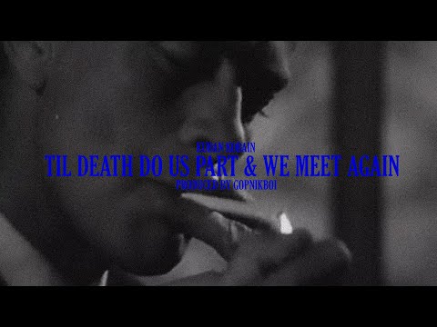 GUERRILLA KA$INO - TIL DEATH DO US PART & WE MEET AGAIN (Lyric Video)
