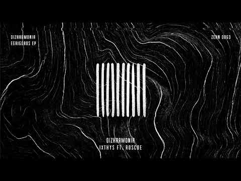 Dizharmonia - Ixthys Ft. Roscoe
