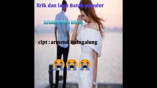 Download lagu Segampang i do ho !!! Lirik dan lagu Batak populer mp3