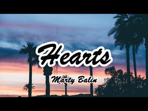 Marty Balin - Hearts (Lyrics)