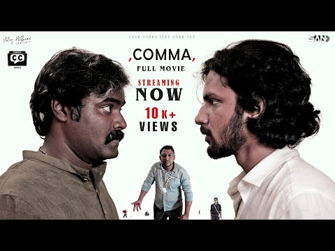 Comma | A Tamil Drama Film | Vetry Mithran | Suhail Aziz | Praveen Giri | Naveen Raj | Praveen Raj