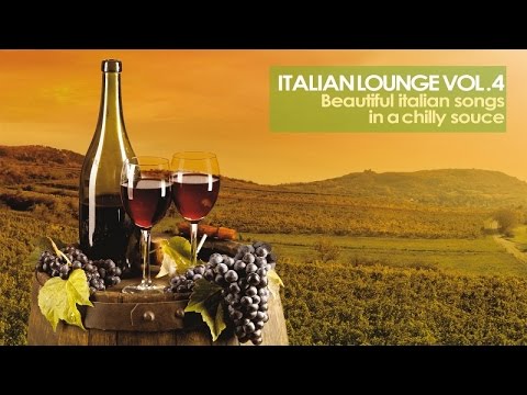Top Lounge and Chillout music - Italian Lounge, Vol. 4