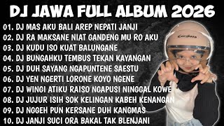 Download lagu DJ JAWA FULL ALBUM 2026 | DJ MAS AKU BALI AREP NEPATI JANJI - DEMI KOWE X CRITO MUSTAHIL mp3