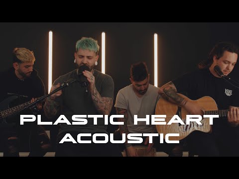 Plastic Heart Acoustic - Official Video
