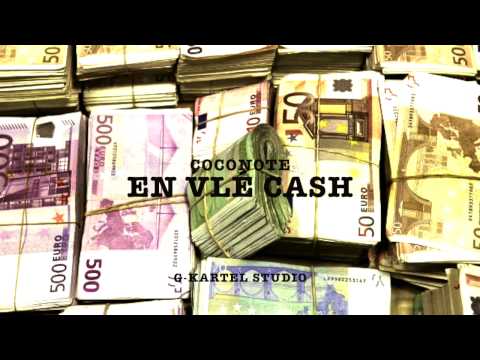 Coconote - En Vlé Cash ( G-KARTEL STUDIO) 2014