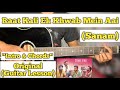 Raat Kali Ek Khwab Mein Aai Sanam Guitar Lesson Intro Chords With Tab