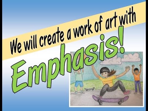 Emphasis in Art