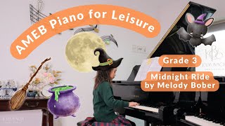 Midnight Ride - Melody Bober | AMEB Grade 3 Piano for Leisure (Sophia)