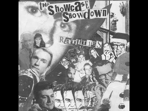 Showcase Showdown - Rarities (2006) 7" vinyl, compilations, etc.