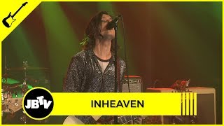Inheaven - Drift | Live @ JBTV