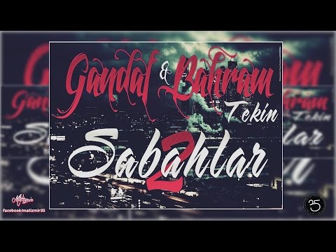 Gandaf V BT - Sabahlar 2 (2015)