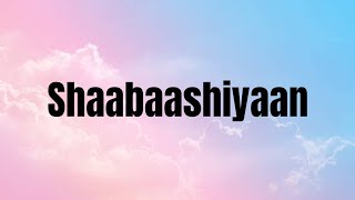 Shabashiyaan  Lyrics  Mission Mangal  Akshay Kumar