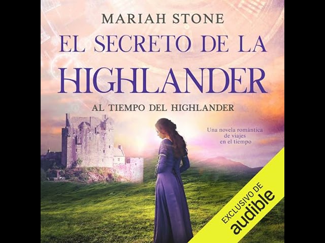 Vídeo relacionado con El secreto de la Highlander: Al tiempo del Highlander 2