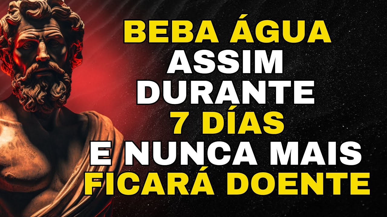 99% das pessoas NÃO SABE a maneira Correta de Beber Água | ESTOICISMO