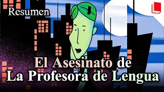El asesinato de la profesora de lengua 🔥 Resumen y personajes