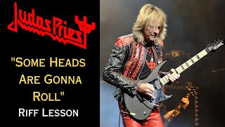 Judas Priest Some Heads Are Gonna Roll Riff Lesson