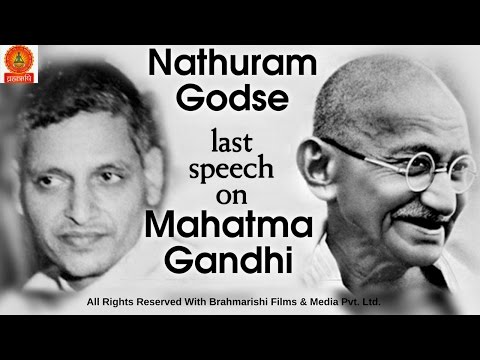 Why Nathuram Godse Assassinated Mahatma Gandhi ? Pandit Nathuram Godse's Court Statement (English)