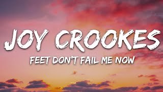 Joy Crookes - Feet Don&#39;t Fail Me Now (Lyrics)