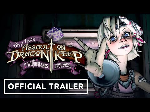 Trailer de Tiny Tina's Assault on Dragon Keep: A Wonderlands One-shot Adventure