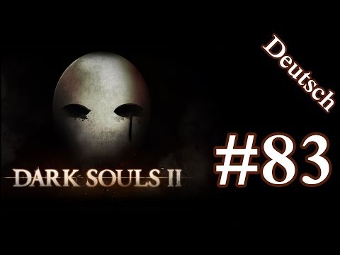Dark Souls 2 Lets Play / Walkthrough / Gameplay Deutsch #83 - Arsch zu fett
