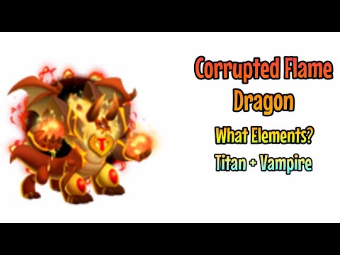 New Upcoming Dragon: Corrupted Flame Dragon (Titan + Vampire) | Dragon City 2021 |