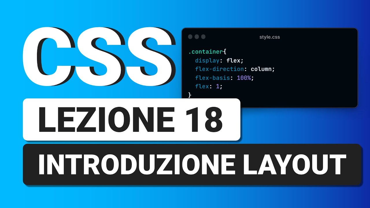 CSS3 Tutorial Italiano 18 - Introduzione ai layout